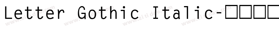 Letter Gothic Italic字体转换